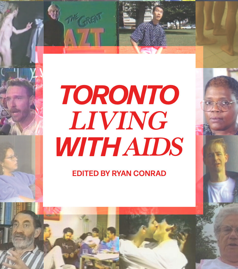 Toronto Living With AIDS: Finding a Future in the Past